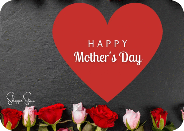 Happy Mother's Day eGift Card