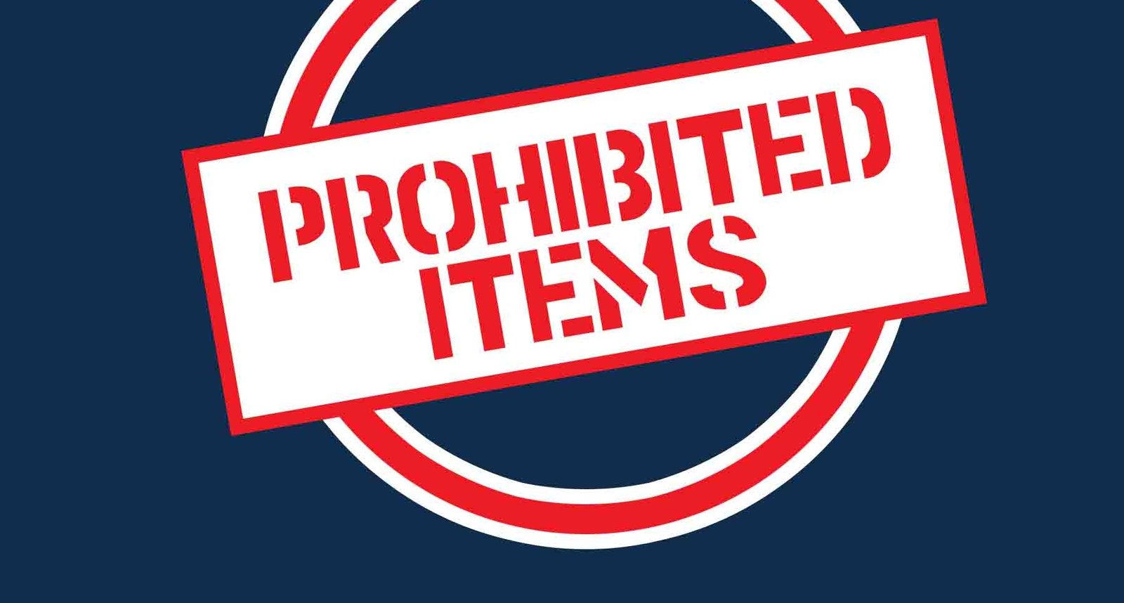 Prohibited items